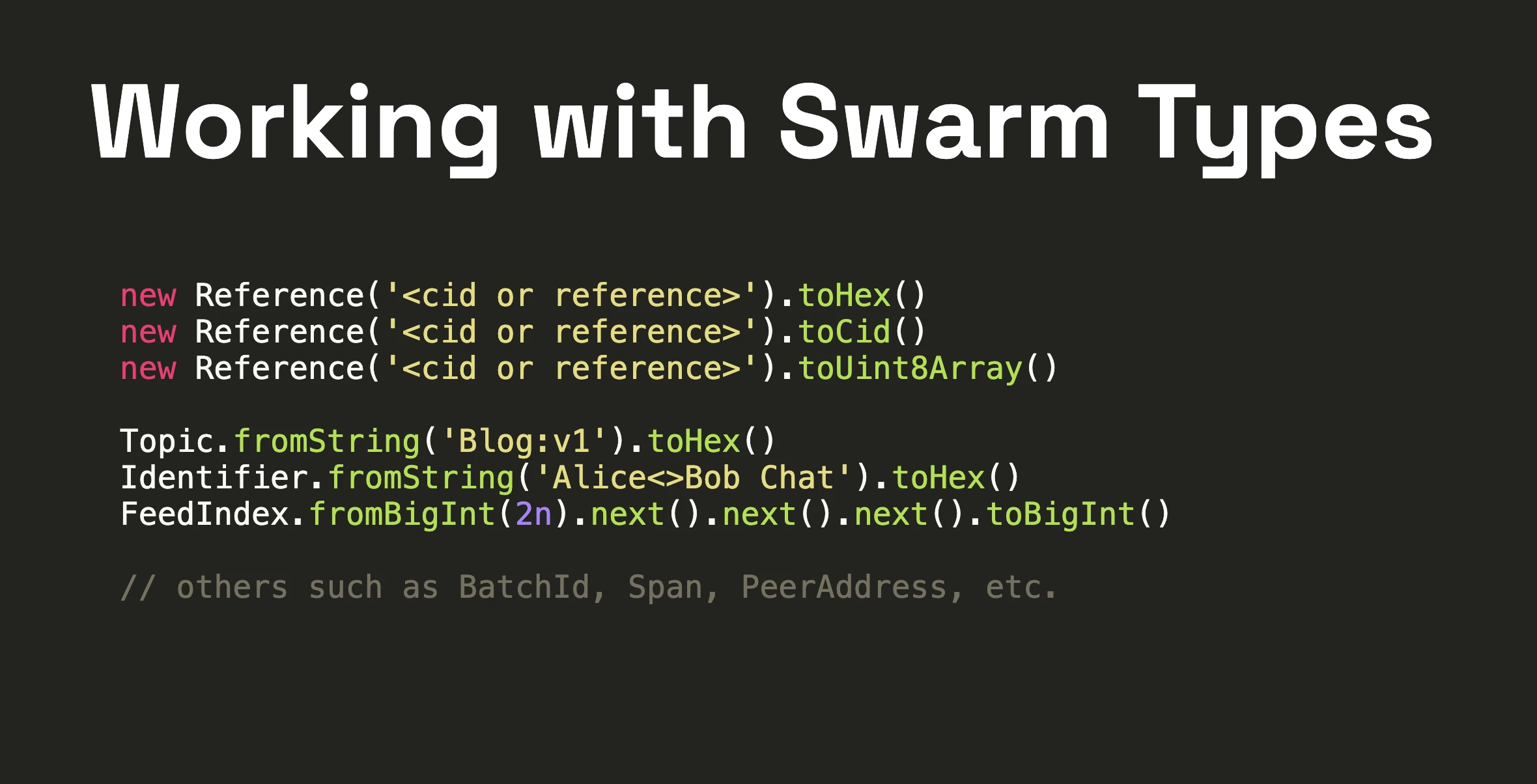 Swarm Types